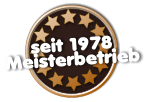 seit 1978 Meisterbetrieb